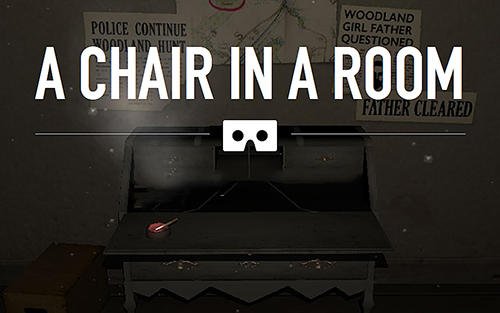 download A chair in a room apk